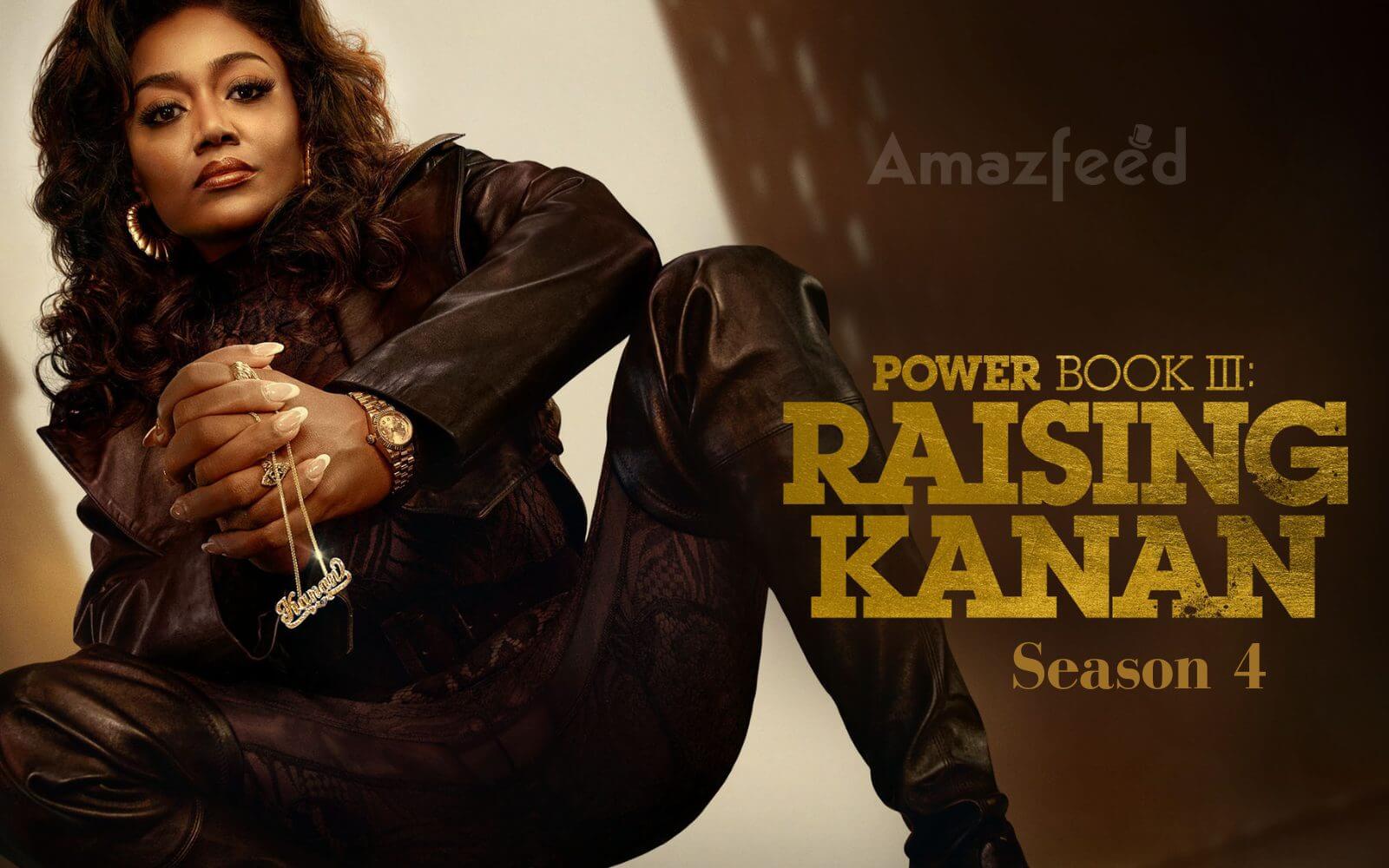 Power Book III Raising Kanan Season 4 Episode Guide, Release Date