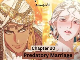 Predatory Marriage Chapter 20 spoiler