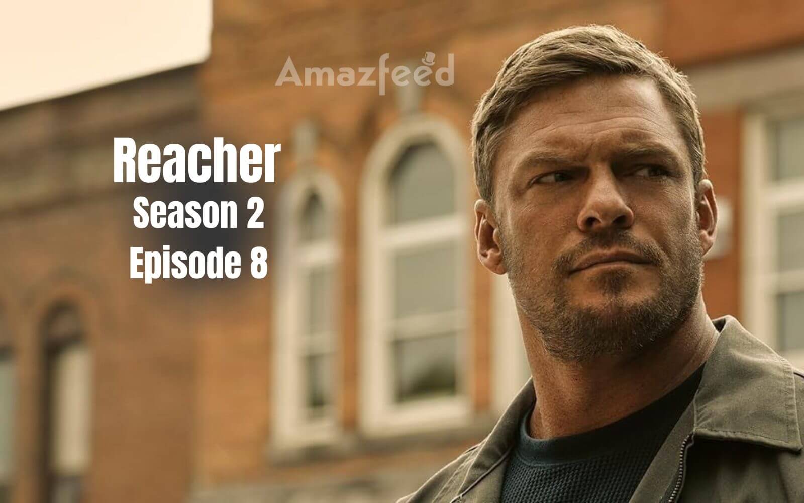 Reacher Season 2 Episode 8 on Amazon Prime Video » Amazfeed