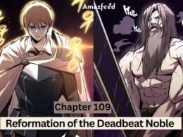 Reformation of the Deadbeat Noble Chapter 109 spoiler