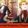 Remarried Empress Chapter 171 spoiler