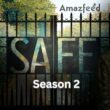 Safe Season 2 Intro