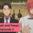 Sasaki and Peeps Episode 3