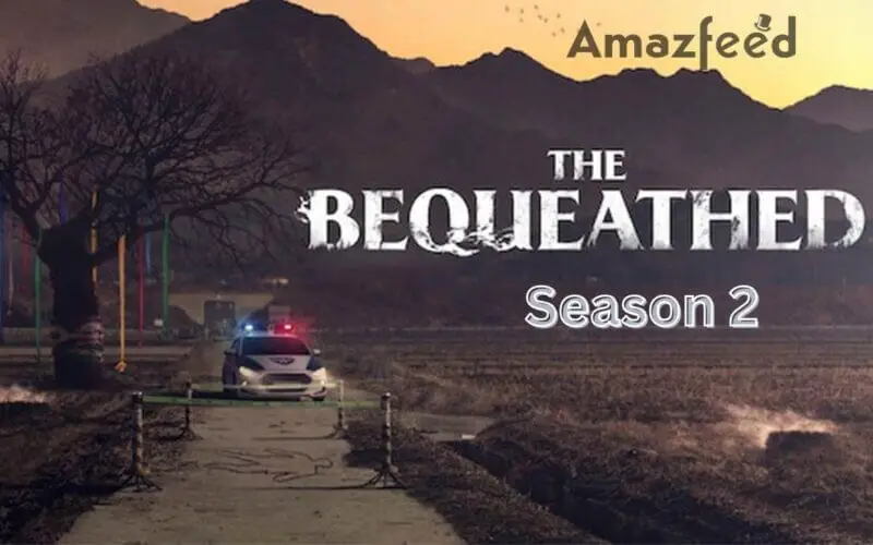 The Bequeathed Season 2 intro