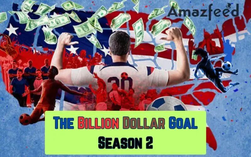 The Billion Dollar Goal Season 2 Intro