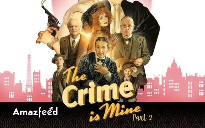 The Crime is Mine Part 2 release