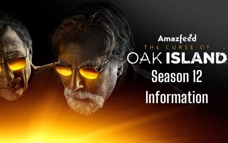 Is The Curse Of Oak Island Season 12 Happening? [Release Date] » Amazfeed