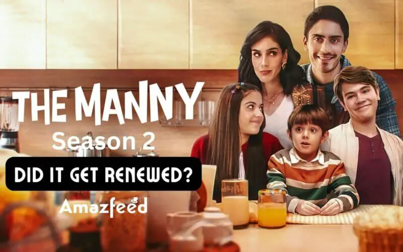 The Manny Season 2 release