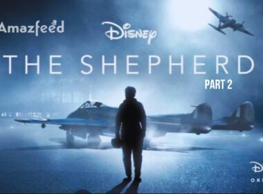 The Shepherd (2023) Part 2 release date