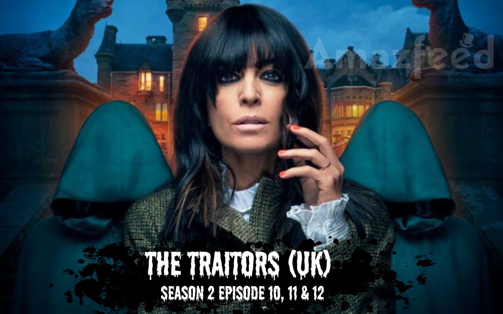traitors uk season 2 episode 7 release date