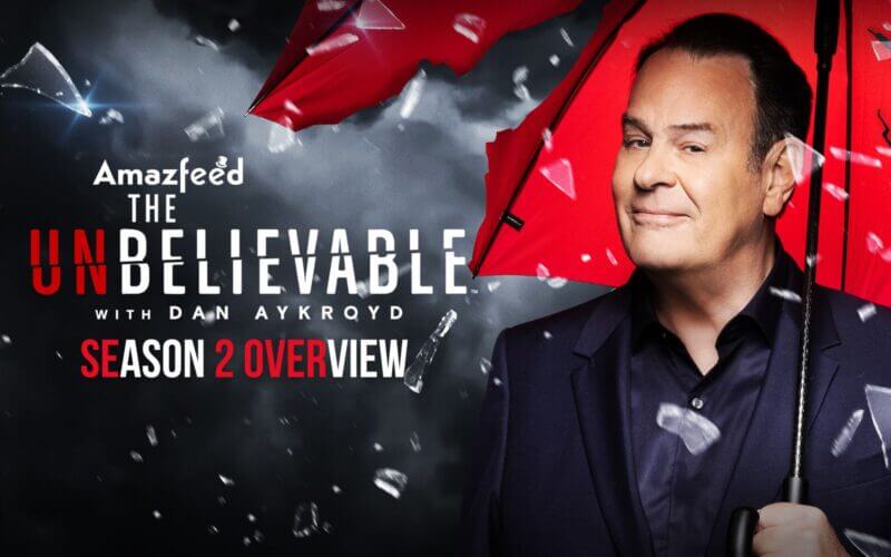 The Unbelievable With Dan Aykroyd Season 2 release