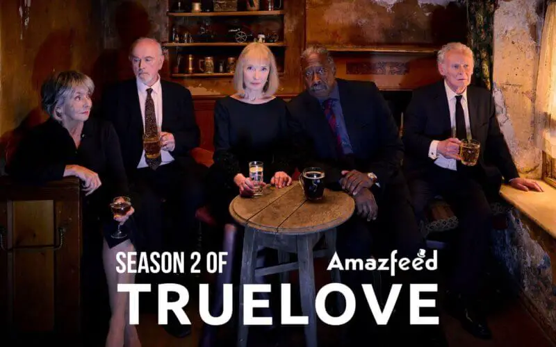 Truelove Season 2 release
