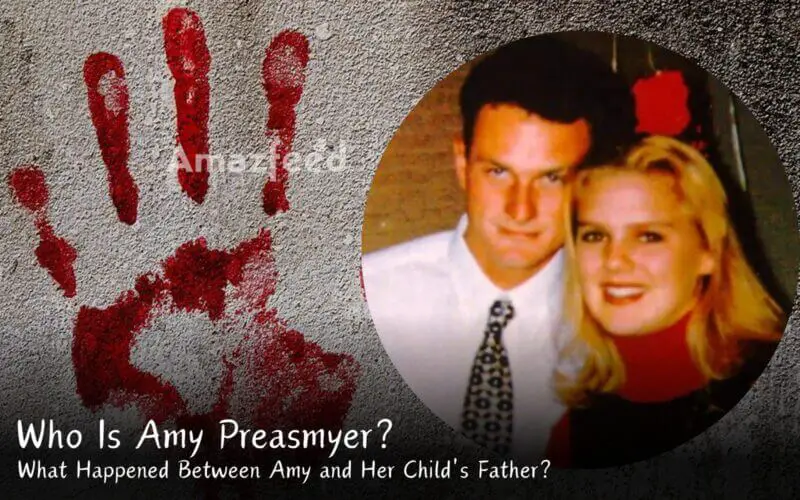 Who Is Amy Preasmyer