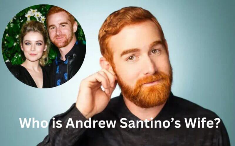 Who is Andrew Santino’s Wife