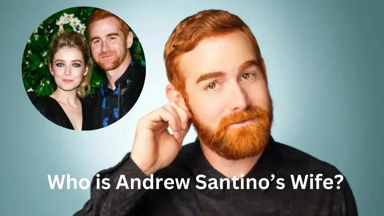 Who is Andrew Santino’s Wife
