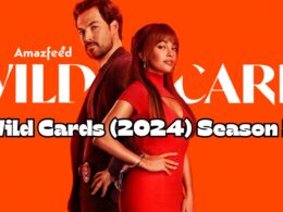 Wild Cards (2024) Season 2 release