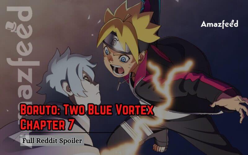 Boruto: Two Blue Vortex Chapter 7 Leaked Spoiler » Amazfeed