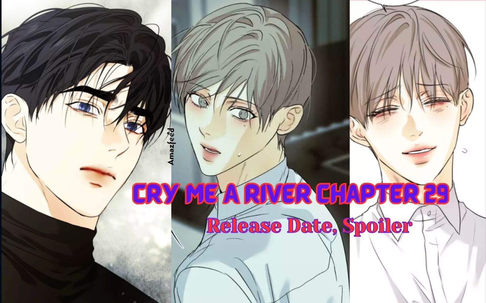 Cry Me A River Chapter 29 Spoiler
