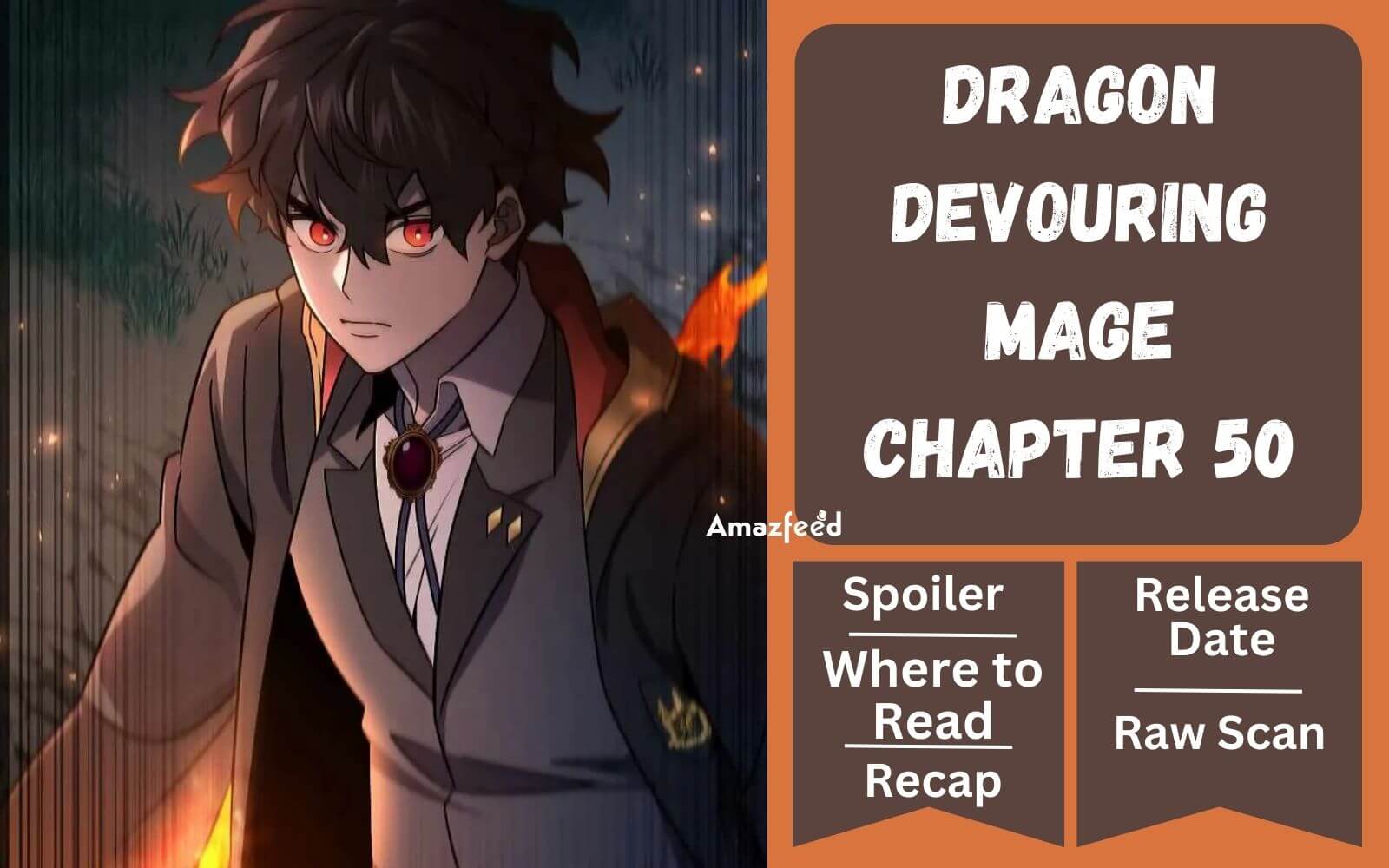 Dragon-Devouring Mage Chapter 50 Spoiler, Release Date, Recap and Where to Read