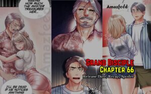 Grand Disciple Chapter 66 Release Date