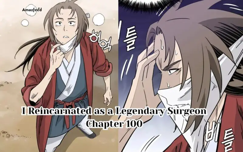 I Reincarnated as a Legendary Surgeon Chapter 100