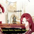 I Thought Its a Common Possession chapter 57 spoiler