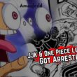 JJK & One Piece Leakers Got Arrested
