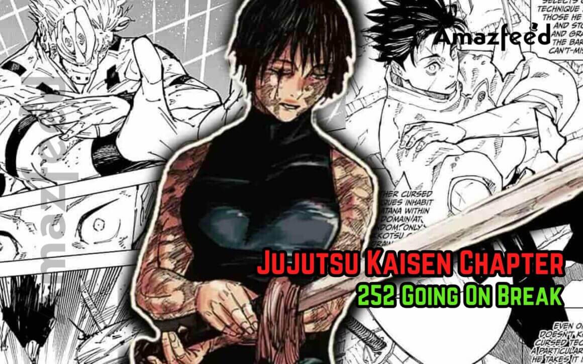 Jujutsu Kaisen Chapter 252 On Hiatus – Amazfeed