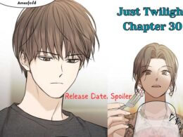 Just Twilight Chapter 30 Official spoiler