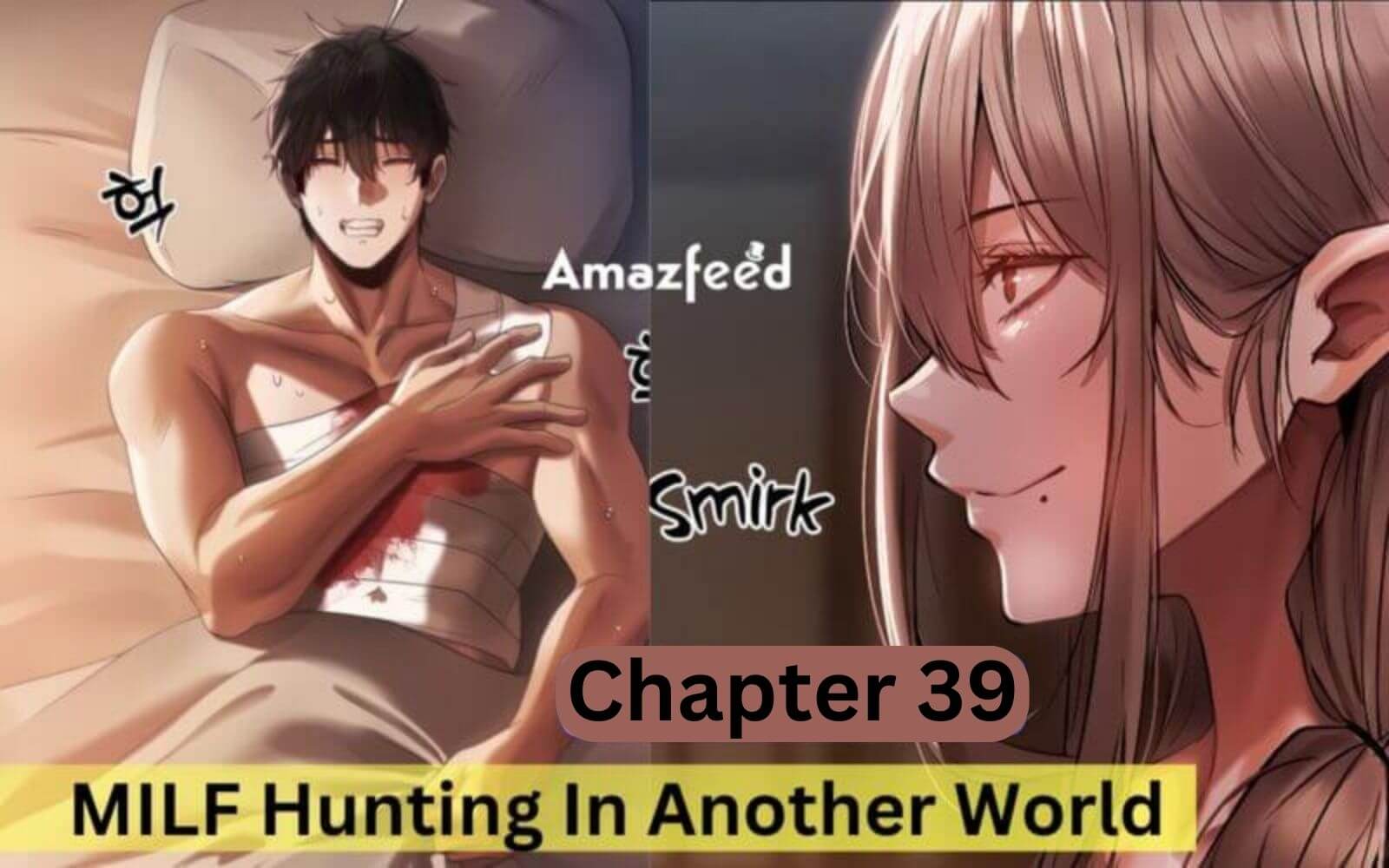 MILF Hunting In Another World Chapter 39 Release Date, Spoiler, Recap, Raw Scan & More
