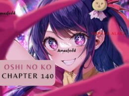 Oshi No Ko Chapter 140