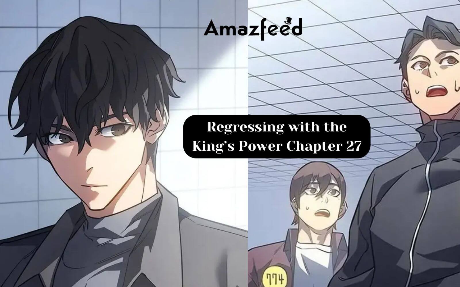 Regressing with the King’s Power Chapter 27