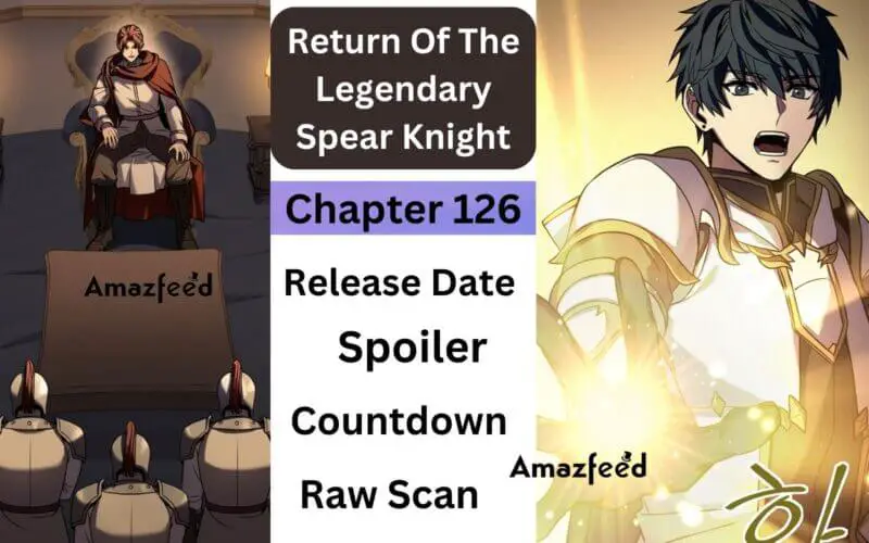 Return Of The Legendary Spear Knight Chapter 126