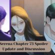 Serena Chapter 73 Spoiler Discussion