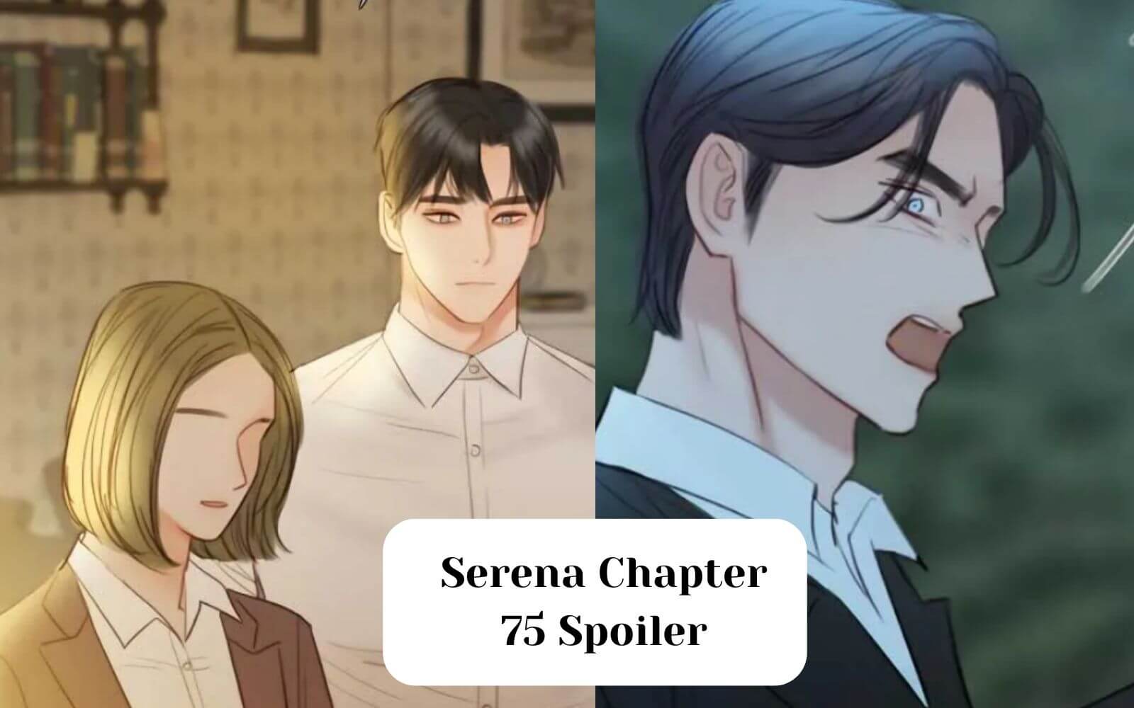 Serena Chapter 75 Spoilers Discussion