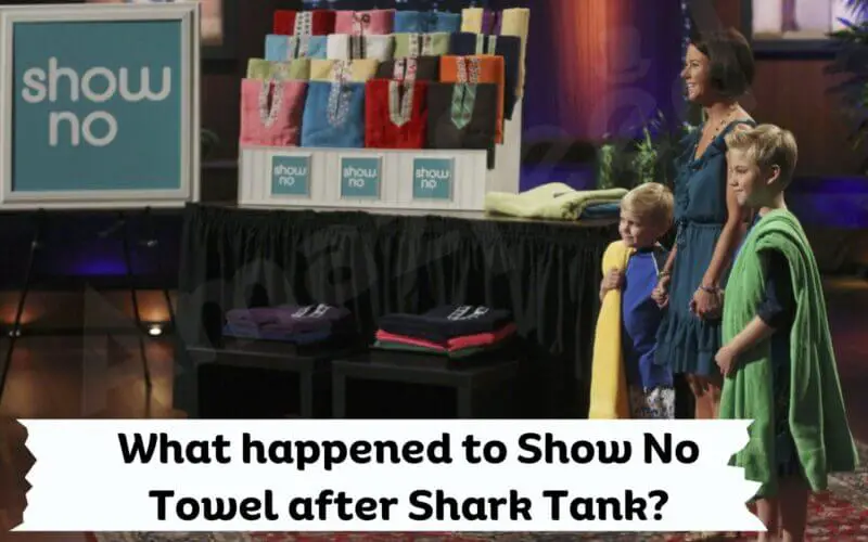 Show No Towel Before Shark Tank
