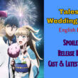 Tales of Wedding Rings English Dub Release Date, Spoiler, Cast & Latest Update