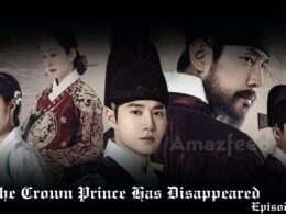 The Crown Prince Has Disappeared episode 1 release date