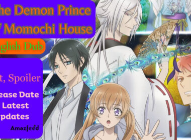 The Demon Prince of Momochi House English Dub Release Date, Cast, Spoiler & Latest Updates