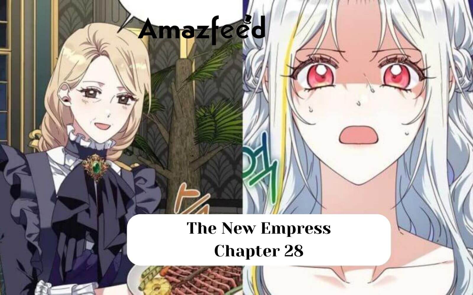The New Empress Chapter 28