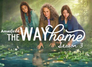 The Way Home Season 3 release