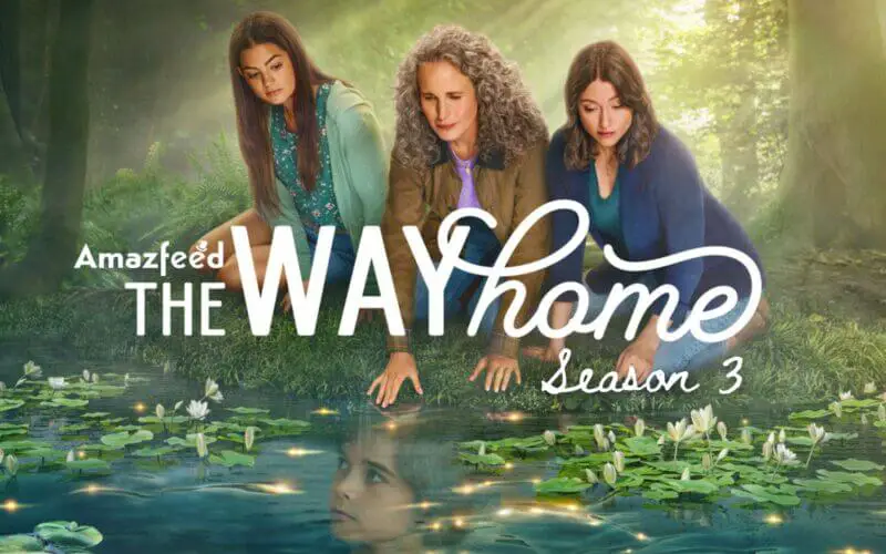 The Way Home Season 3 release