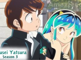 Urusei Yatsura Season 3 release date