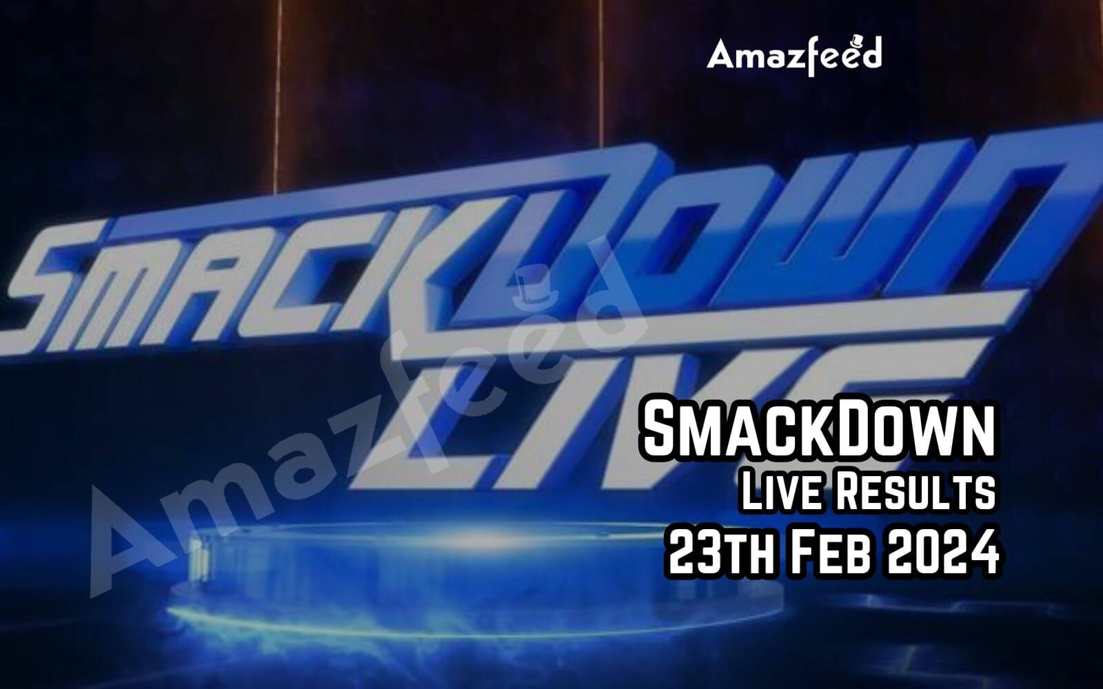 WWE SmackDown Live Results February 23, 2024 » Amazfeed