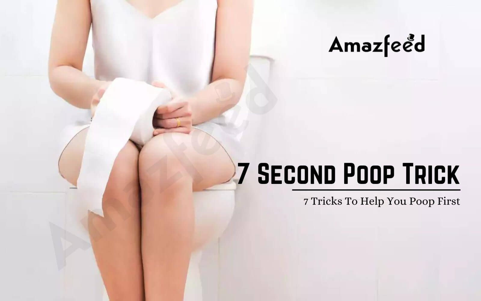 7 Second Poop Trick 2024