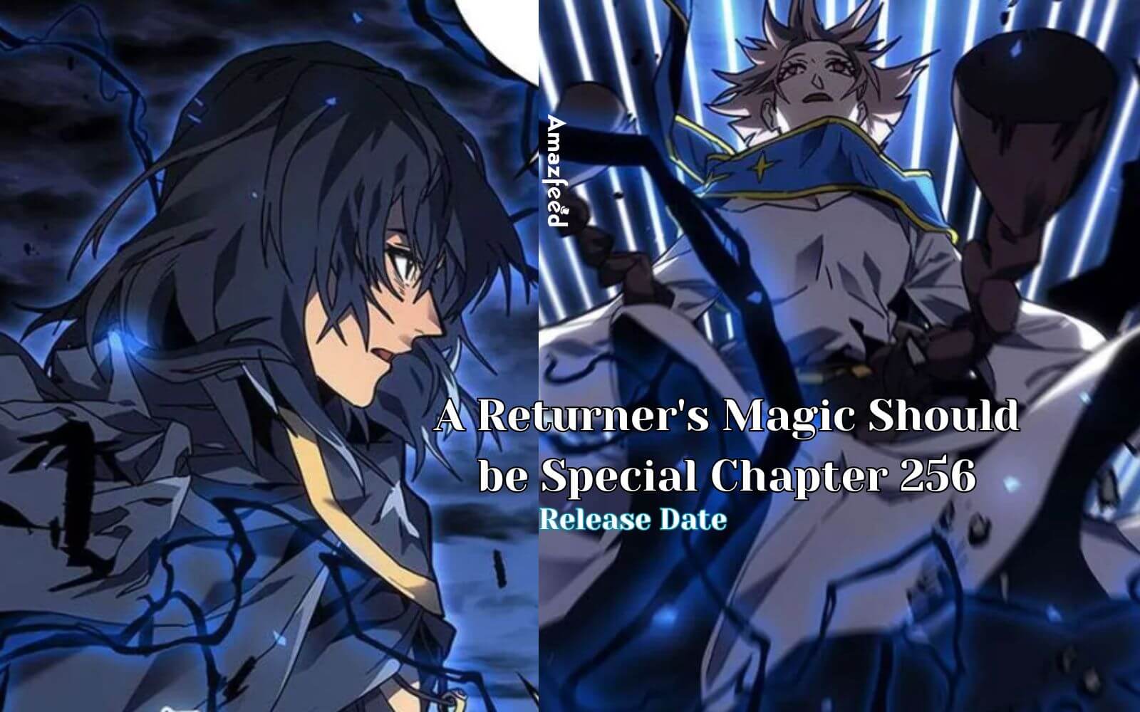 A Returner's Magic Should be Special Chapter 256 Spoiler
