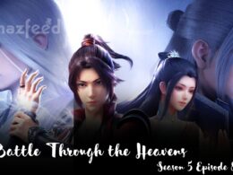 Battle Through the Heavens Season 5 Episode 87 release date