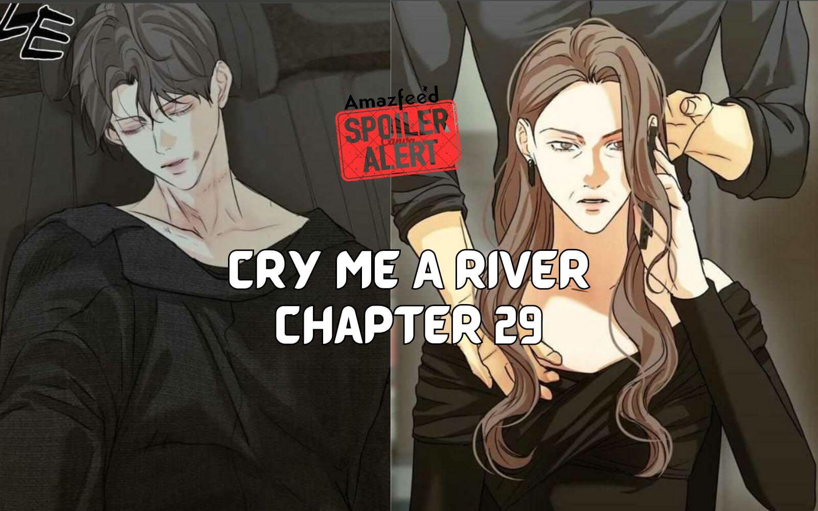Cry Me A River Chapter 29