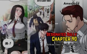 Designated Bully Chapter 90 Release Date