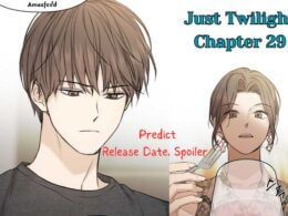 Just Twilight Chapter 29 Official spoiler
